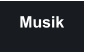 Musik