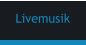 Livemusik